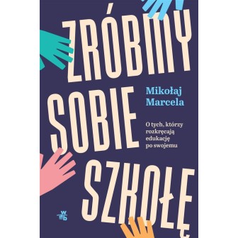 Zróbmy sobie szkołę