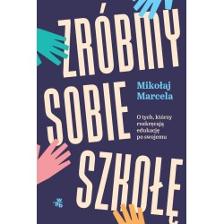 Zróbmy sobie szkołę