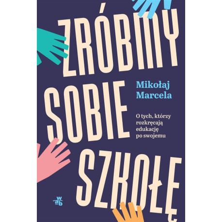 Zróbmy sobie szkołę