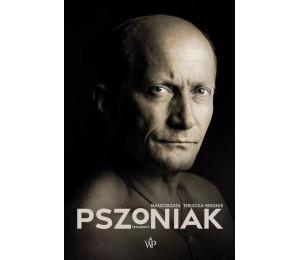 Pszoniak. Fragmenty