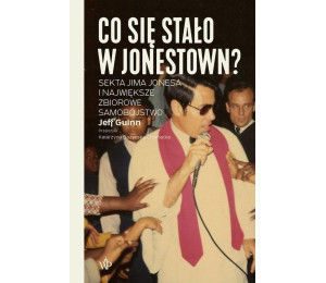 Co się stało w Jonestown? Sekta Jima... w.2
