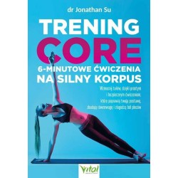 Trening core - 6-minutowe ćwiczenia na silny..