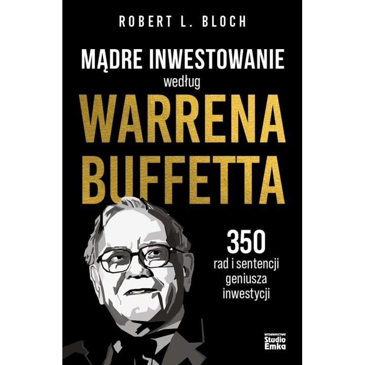 Mądre inwestowanie według Warrena Buffetta