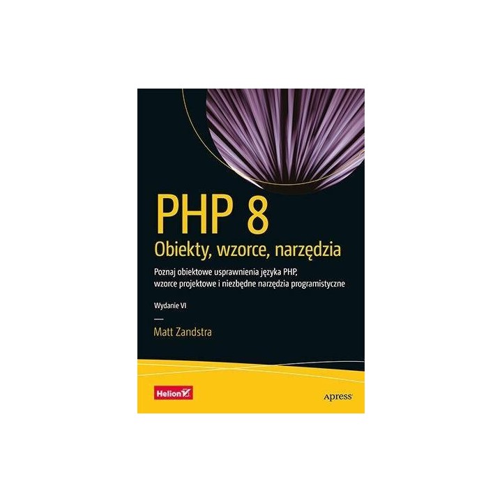 PHP 8. Obiekty, wzorce, narzędzia w.6