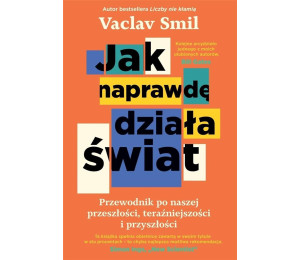 Jak naprawdę działa świat