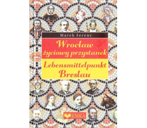 Wrocław - życiowy przystanek