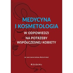 Medycyna i kosmetologia w odpowiedzi na potrzeby