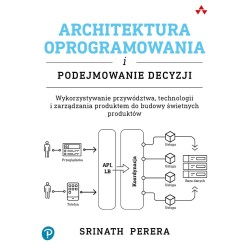 Architektura oprogramowania i podejmowanie decyzji