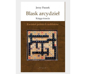 Blask arcydzieł. Księga trzecia. Kwintet...