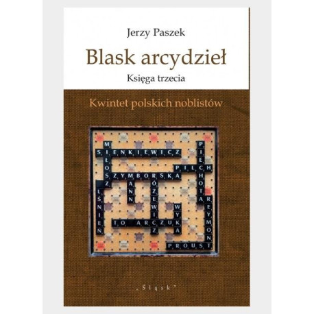 Blask arcydzieł. Księga trzecia. Kwintet...