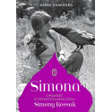 Simona. Opowieść o niezwyczajnym życiu S.Kossak