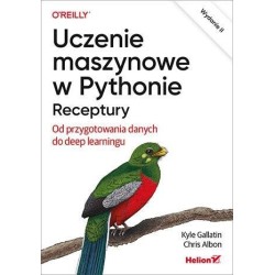 Uczenie maszynowe w Pythonie. Receptury...w 2