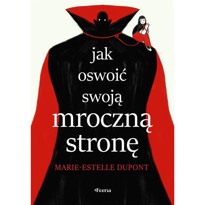Jak oswoić swoją mroczną stronę