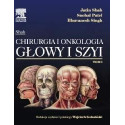 Chirurgia i onkologia głowy i szyi T.1