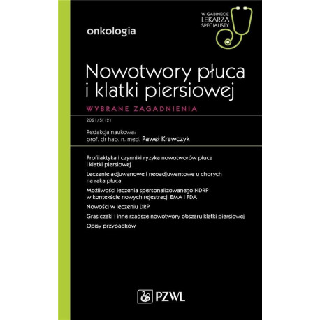 Nowotwory płuca i klatki piersiowej