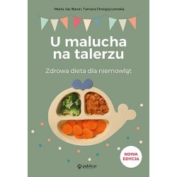 U malucha na talerzu. Zdrowa dieta dla niemowląt