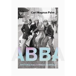 Abba. Historia kultowego zespołu