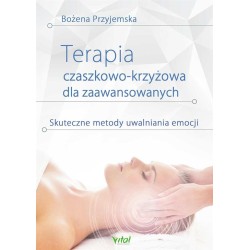 Terapia czaszkowo-krzyżowa dla zaawansowanych