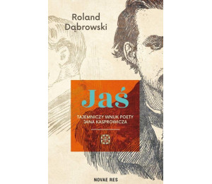 Jaś tajemniczy wnuk poety Jana Kasprowicza