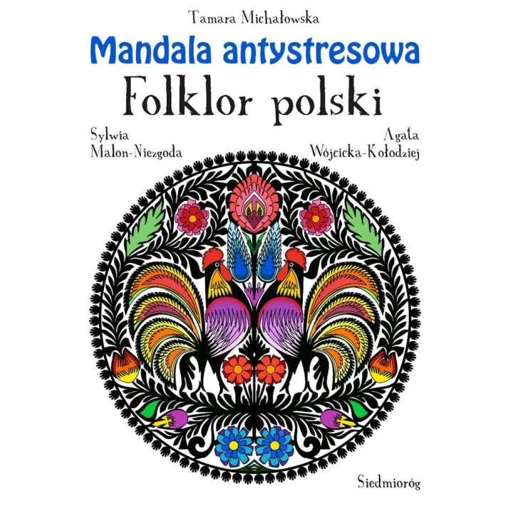 Mandala antystresowa. Folklor polski