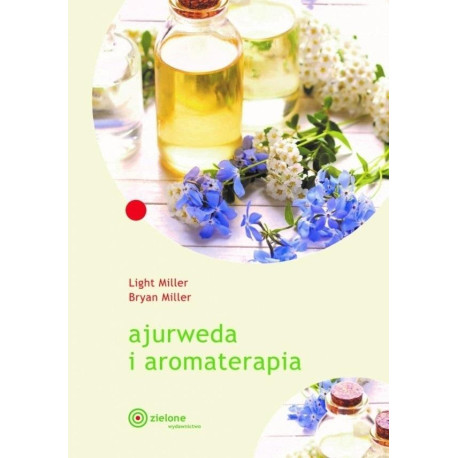 Ajurweda i aromaterapia w.2024