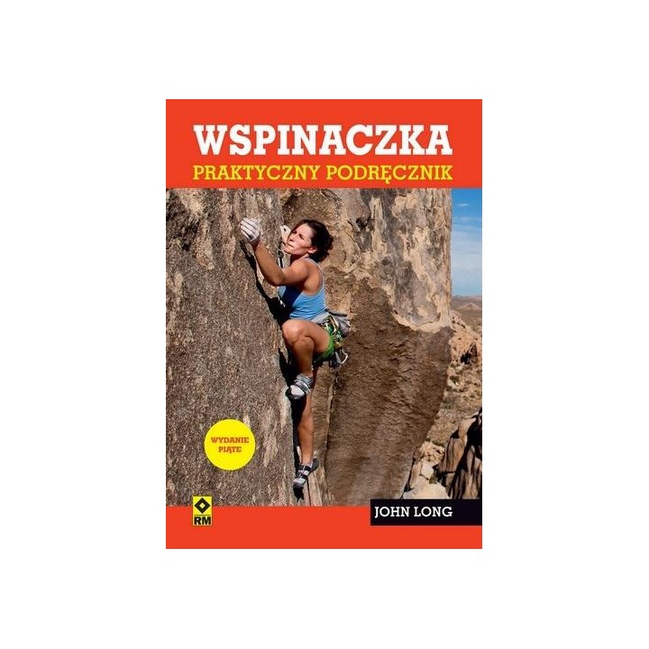Wspinaczka Praktyczny podręcznik