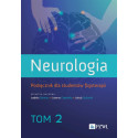 Neurologia. Podr. dla studentów fizjoterapii T.2