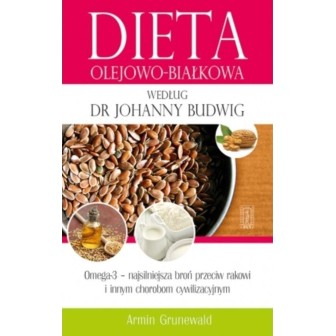 Dieta olejowo-białkowa według dr Johanny Budwig