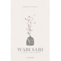Wabi Sabi. W życiu codziennym