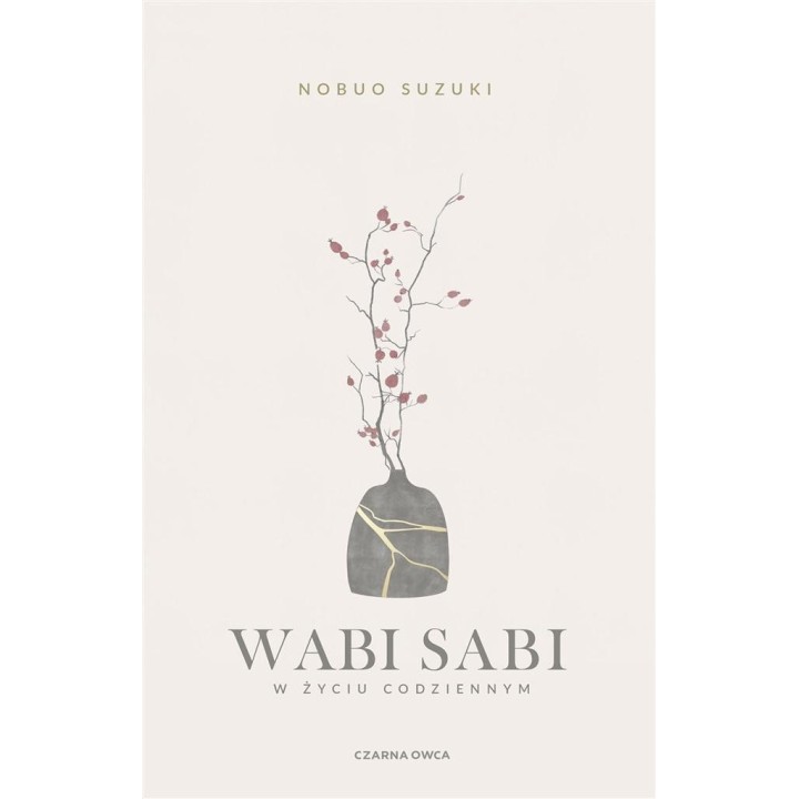 Wabi Sabi. W życiu codziennym