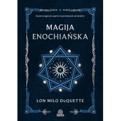 Magija enochiańska. System magiczny oparty na..