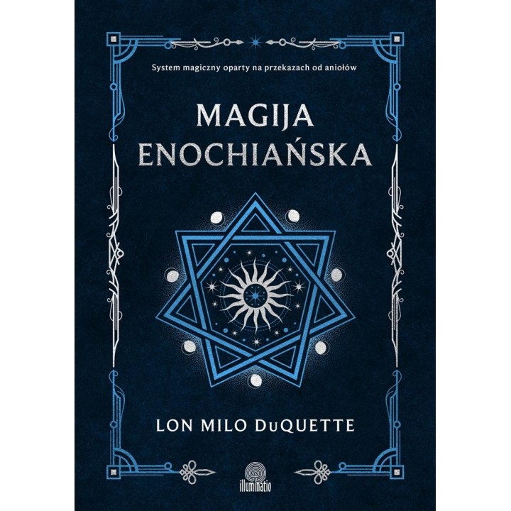 Magija enochiańska. System magiczny oparty na..