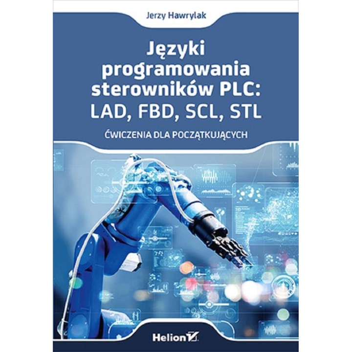 Języki programowania sterowników PLC: LAD, FBD...