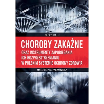 Choroby zakaźne oraz instrumenty zapobiegania..