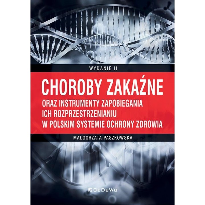 Choroby zakaźne oraz instrumenty zapobiegania..