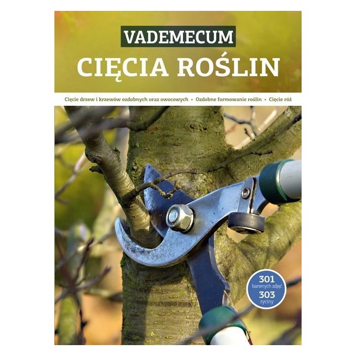 Vademecum cięcia roślin