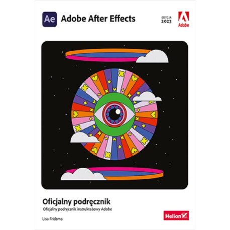 Adobe After Effects. Oficjalny podręcznik w.2023