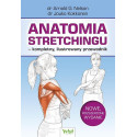 Anatomia stretchingu - kompletny, ilustrowany..