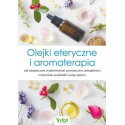 Olejki eteryczne i aromaterapia