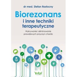 Biorezonans i inne techniki terapeutyczne