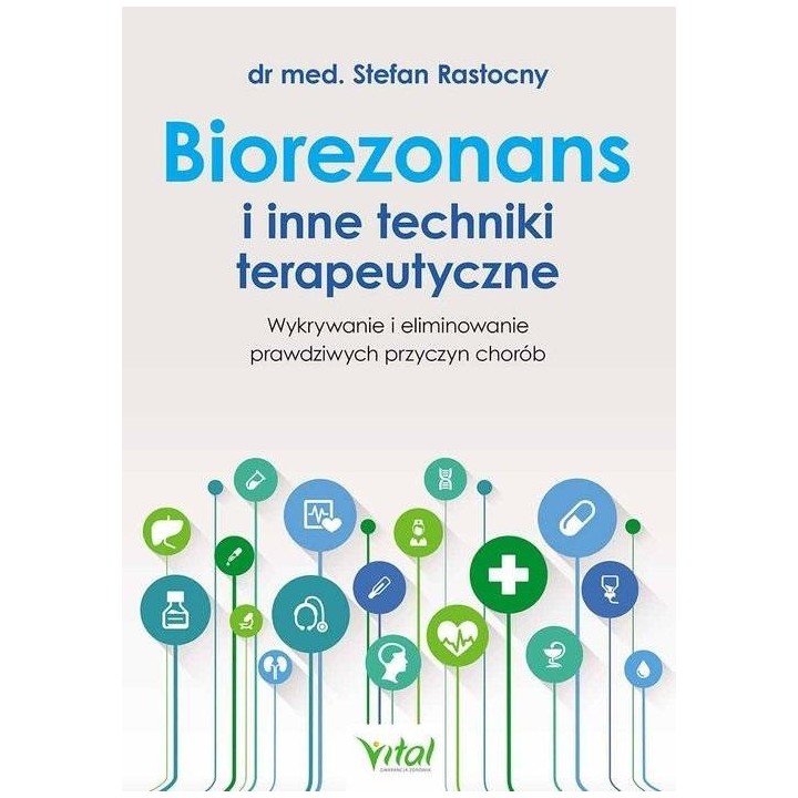Biorezonans i inne techniki terapeutyczne