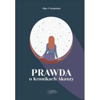 Prawda o Kronikach Akaszy