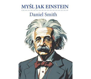 Myśl jak Einstein