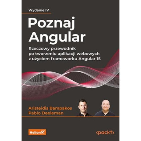 Poznaj Angular. Rzeczowy przewodnik po... w.4
