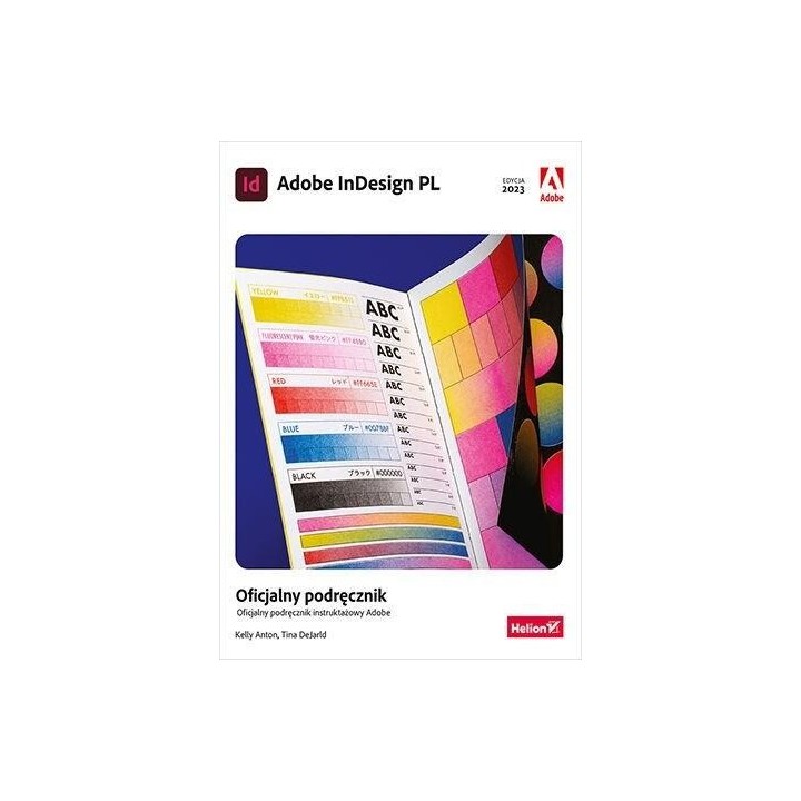 Adobe InDesign PL. Oficjalny podręcznik