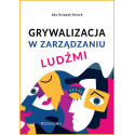 Grywalizacja w zarządzaniu ludźmi
