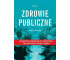 Zdrowie publiczne - najważniejsze zagadnienia