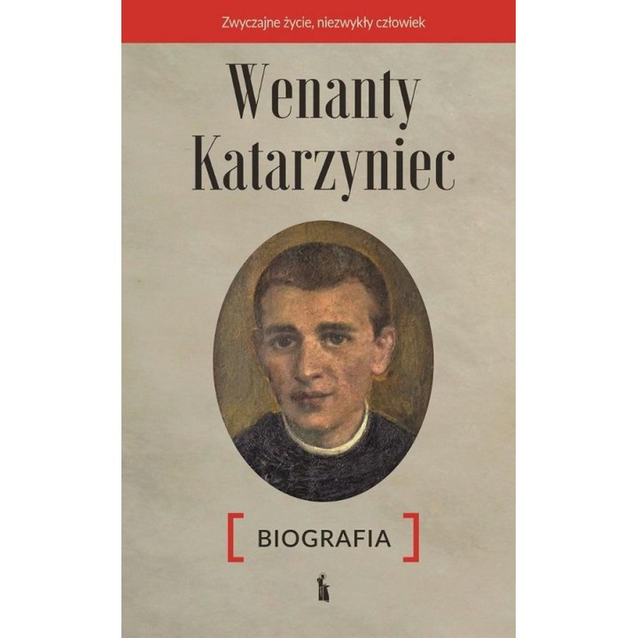 Wenanty Katarzyniec. Biografia