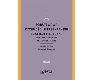 Podstawowe czynności pielęgnacyjne i zabiegi..