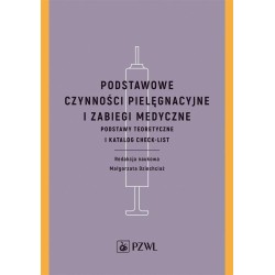 Podstawowe czynności pielęgnacyjne i zabiegi..